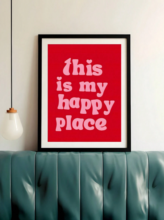 Lámina "This Is My Happy Place"